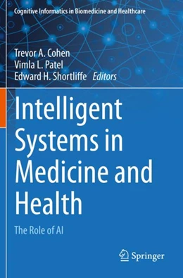 Abbildung von Cohen / Patel | Intelligent Systems in Medicine and Health | 1. Auflage | 2023 | beck-shop.de