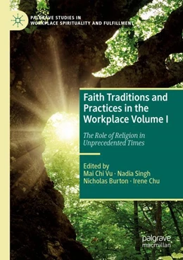 Abbildung von Vu / Singh | Faith Traditions and Practices in the Workplace Volume I | 1. Auflage | 2023 | beck-shop.de