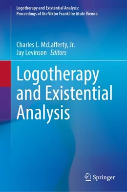 Abbildung von McLafferty, Jr. / Levinson | Logotherapy and Existential Analysis | 1. Auflage | 2024 | 2 | beck-shop.de