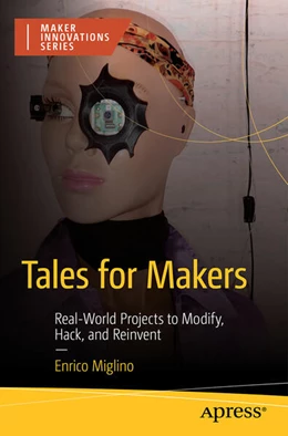 Abbildung von Miglino | Tales for Makers | 1. Auflage | 2024 | beck-shop.de