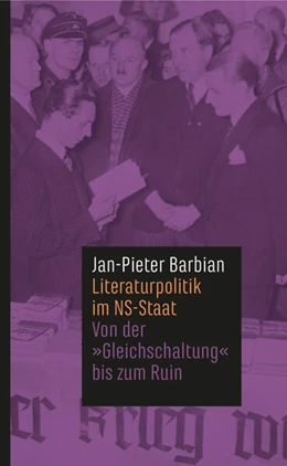 Abbildung von Barbian | Literaturpolitik im NS-Staat | 1. Auflage | 2024 | beck-shop.de