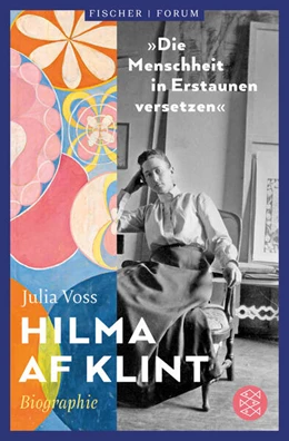 Abbildung von Voss | Hilma af Klint - 'Die Menschheit in Erstaunen versetzen' | 1. Auflage | 2024 | beck-shop.de