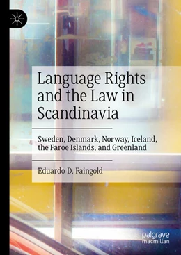 Abbildung von Faingold | Language Rights and the Law in Scandinavia | 1. Auflage | 2023 | beck-shop.de