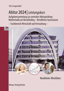 Abbildung von Ott / Lengersdorf | Abitur 2024 - Leistungskurs - Aufgabensammlung zur zentralen Abiturprüfung | 16. Auflage | 2023 | beck-shop.de