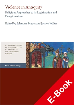 Abbildung von Breuer / Walter | Violence in Antiquity / Gewalt in der Antike | 1. Auflage | 2023 | beck-shop.de