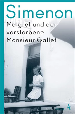 Abbildung von Simenon | Maigret und der verstorbene Monsieur Gallet | 1. Auflage | 2024 | beck-shop.de