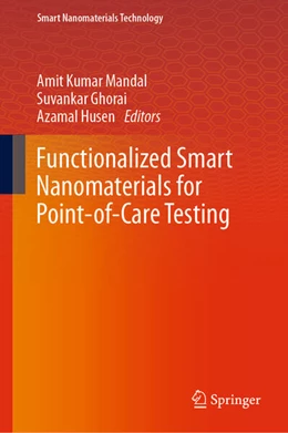 Abbildung von Mandal / Ghorai | Functionalized Smart Nanomaterials for Point-of-Care Testing | 1. Auflage | 2023 | beck-shop.de