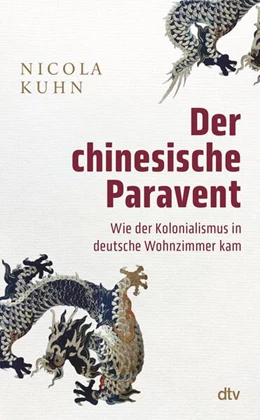 Abbildung von Kuhn | Der chinesische Paravent | 1. Auflage | 2024 | beck-shop.de