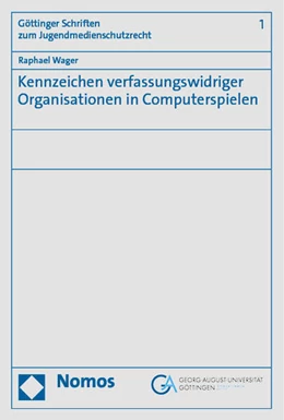 Abbildung von Wager | Kennzeichen verfassungswidriger Organisationen in Computerspielen | 1. Auflage | 2023 | 1 | beck-shop.de