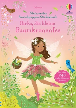 Abbildung von Watt | Mein erstes Anziehpuppen-Stickerbuch: Birka, die kleine Baumkronenfee | 1. Auflage | 2024 | beck-shop.de