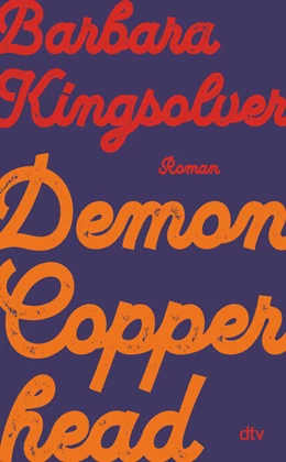 Abbildung von Kingsolver | Demon Copperhead | 1. Auflage | 2024 | beck-shop.de