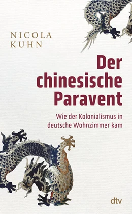 Abbildung von Kuhn | Der chinesische Paravent | 1. Auflage | 2024 | beck-shop.de