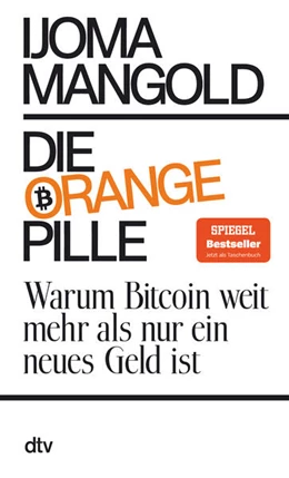 Abbildung von Mangold | Die orange Pille | 1. Auflage | 2024 | beck-shop.de
