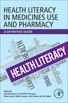 Abbildung von Munsour / Aslani | Health Literacy in Medicines Use and Pharmacy | 1. Auflage | 2024 | beck-shop.de