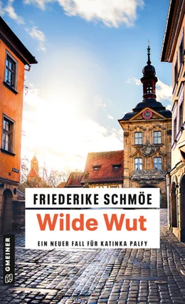 Abbildung von Schmöe | Wilde Wut | 1. Auflage | 2024 | beck-shop.de