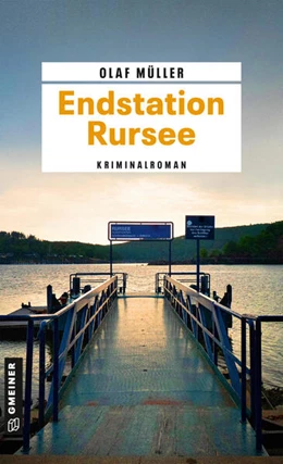 Abbildung von Müller | Endstation Rursee | 1. Auflage | 2024 | beck-shop.de