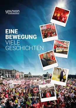 Abbildung von Lichtenberger / Wödl | Eine Bewegung - Viele Geschichten - younion | 1. Auflage | 2024 | beck-shop.de