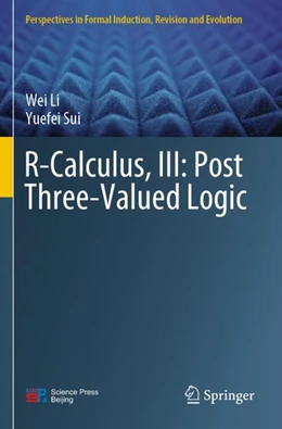 Abbildung von Li / Sui | R-Calculus, III: Post Three-Valued Logic | 1. Auflage | 2023 | beck-shop.de