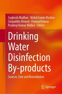 Abbildung von Madhav / Mazhar | Drinking Water Disinfection By-products | 1. Auflage | 2024 | beck-shop.de