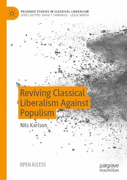 Abbildung von Karlson | Reviving Classical Liberalism Against Populism | 1. Auflage | 2023 | beck-shop.de