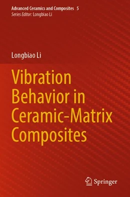 Abbildung von Li | Vibration Behavior in Ceramic-Matrix Composites | 1. Auflage | 2023 | 5 | beck-shop.de