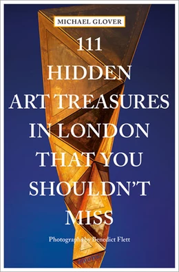 Abbildung von Glover | 111 Hidden Art Treasures in London That You Shouldn't Miss | 1. Auflage | 2024 | beck-shop.de