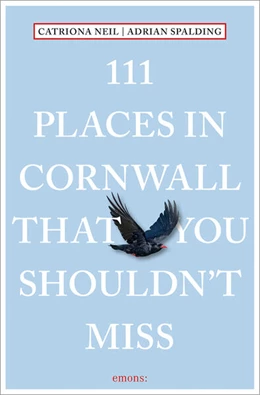 Abbildung von Neil / Spalding | 111 Places in Cornwall That You Shouldn't Miss | 1. Auflage | 2024 | beck-shop.de