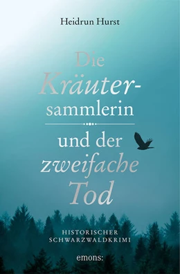 Abbildung von Hurst | Die Kräutersammlerin und der zweifache Tod | 1. Auflage | 2024 | beck-shop.de