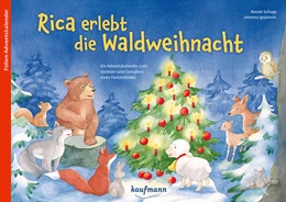 Abbildung von Schupp | Rica erlebt die Waldweihnacht | 1. Auflage | 2024 | beck-shop.de