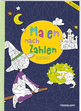 Abbildung von Malen nach Zahlen. Zauberwelt | 1. Auflage | 2024 | beck-shop.de