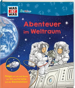 Abbildung von Kratzenberg-Annies | WAS IST WAS Junior Band 43 Abenteuer im Weltraum | 1. Auflage | 2024 | beck-shop.de