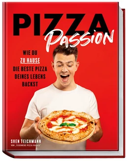 Abbildung von Teichmann | Pizza Passion | 1. Auflage | 2024 | beck-shop.de