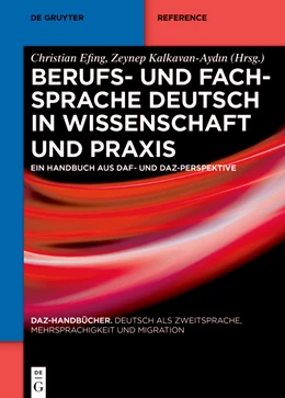 Abbildung von Efing / Kalkavan-Ayd¿n | Berufs- und Fachsprache Deutsch in Wissenschaft und Praxis | 1. Auflage | 2024 | beck-shop.de