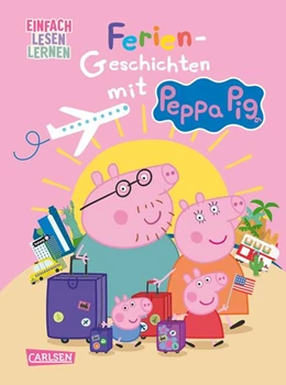 Abbildung von Korda | Peppa Wutz: Ferien-Geschichten mit Peppa Pig | 1. Auflage | 2024 | beck-shop.de