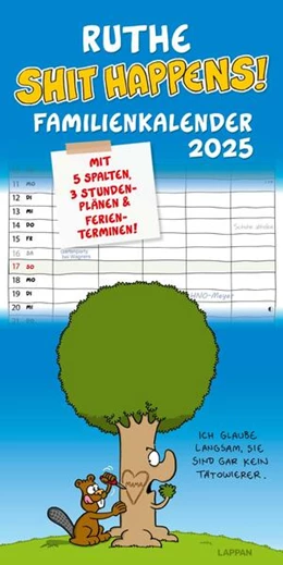 Abbildung von Ruthe | Shit happens! Familienkalender 2025 | 1. Auflage | 2024 | beck-shop.de