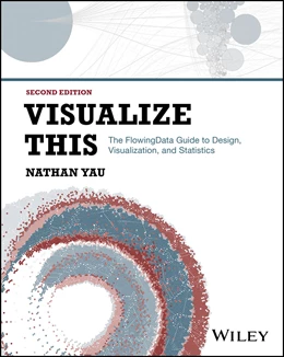 Abbildung von Yau | Visualize This | 2. Auflage | 2024 | beck-shop.de