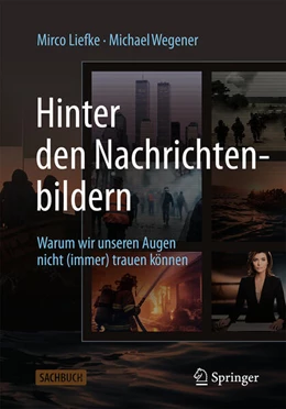 Abbildung von Liefke / Wegener | Hinter den Bildern | 1. Auflage | 2024 | beck-shop.de