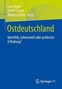 Abbildung von Vogel / Lorenz | Ostdeutschland | 1. Auflage | 2024 | beck-shop.de