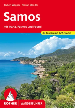 Abbildung von Wagner / Stender | Samos - mit Ikaria, Patmos und Fourni | 4. Auflage | 2024 | beck-shop.de