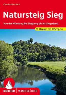 Abbildung von Irle-Utsch | Natursteig Sieg | 1. Auflage | 2024 | beck-shop.de