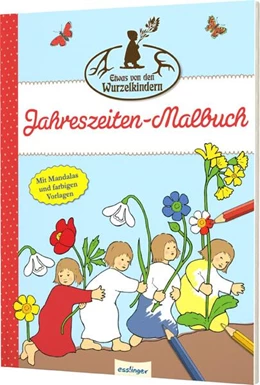 Abbildung von Etwas von den Wurzelkindern: Jahreszeiten-Malbuch | 1. Auflage | 2024 | beck-shop.de