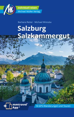Abbildung von Reiter / Wistuba | Salzburg & Salzkammergut Reiseführer Michael Müller Verlag | 6. Auflage | 2024 | beck-shop.de