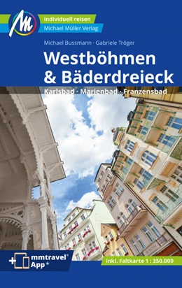 Abbildung von Bussmann / Tröger | Westböhmen & Bäderdreieck Reiseführer Michael Müller Verlag | 8. Auflage | 2024 | beck-shop.de