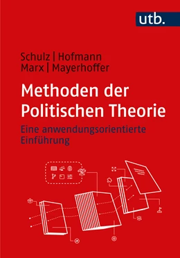 Abbildung von Schulz / Hofmann | Methoden der Politischen Theorie | 1. Auflage | 2024 | beck-shop.de
