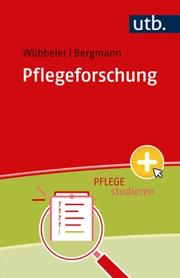 Abbildung von Wübbeler / Bergmann | Pflegeforschung | 1. Auflage | 2024 | beck-shop.de
