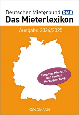 Abbildung von Deutscher Mieterbund Verlag Gmbh | Das Mieterlexikon - Ausgabe 2024/2025 | 1. Auflage | 2024 | beck-shop.de