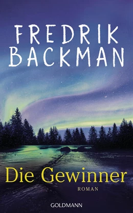 Abbildung von Backman | Die Gewinner | 1. Auflage | 2024 | beck-shop.de