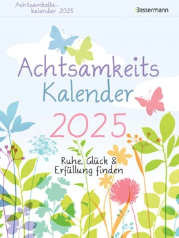 Abbildung von Beck | Achtsamkeitskalender 2025. Der entspannte Abreißkalender | 1. Auflage | 2024 | beck-shop.de