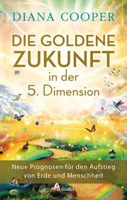 Abbildung von Cooper | Die Goldene Zukunft in der 5. Dimension | 1. Auflage | 2024 | beck-shop.de