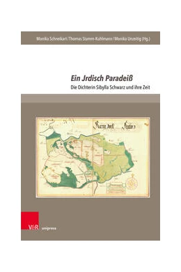Abbildung von Schneikart / Stamm-Kuhlmann | Ein Jrdisch Paradeiß | 1. Auflage | 2024 | beck-shop.de